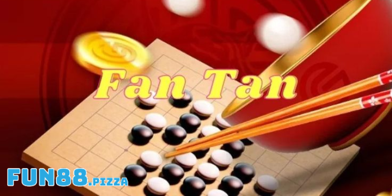 Khái niệm về fantan cổ điển