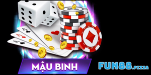 Mậu Binh Online Fun88 – Game Bài Đổi Thưởng Đình Đám