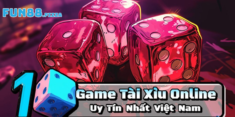 Làm Giàu Thần Tốc Nhờ Biết Cách Chơi Tài Xỉu Online Fun88